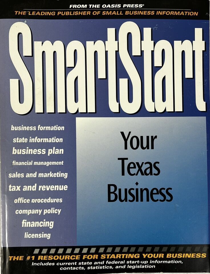 SmartStart: Start Your Texas Business PSI Research Staff and Oasis Press... - $32.70