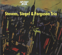 Stevens, Siegel &amp; Ferguson Trio: &#39;Six&#39; (used import CD) - £11.06 GBP