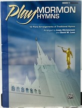 Play Mormon Hymns Book 1 : 12 Piano Arrangements Traditional Hymns Sheet Music - £7.82 GBP