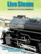 Live Steam &amp; Outdoor Railroading May/June 2012 Sierra Grande Challenger - $9.99