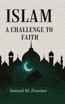 Islam a Challenge to Faith [Hardcover] - £30.44 GBP