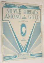 Vintage Silver Threads Among The Gold Sheet Music 1929 - $4.94
