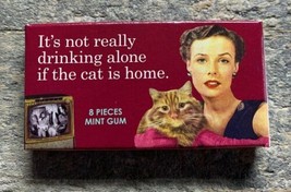 Blue Q Gum 8 Pieces One Pack It&#39;s Not Really Drinking Alone If The Cat i... - $8.66