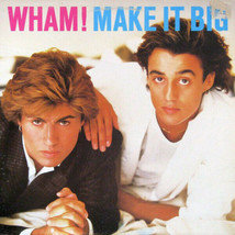 Wham Make it Big    12 Inch  Vinyl A Classic - £19.21 GBP