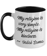 Dalai Lama Quote Mug - My Religion is Kindness - Spiritual - Inspirational - Mot - $17.95