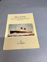 Men of Iron The Story of Cammell Laird Shipbuilders 1828-1991 D Hollett ... - €10,96 EUR