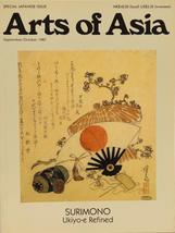 Arts of Asia, September-October 1987: Surimono: Ukiyo-e Refined (etc.) (Vol. 17, - £10.20 GBP