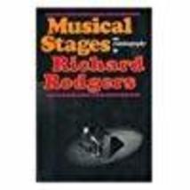 Musical Stages, an Autobiography [Hardcover] Richard. Rodgers - £1.99 GBP