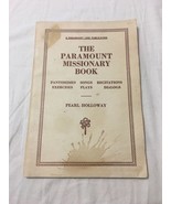 The Paramount Missionary Book Pearl Holloway 1926 Christian Mission Acti... - $228.06 MXN