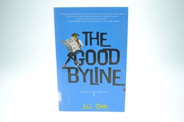 The Good Byline: A Riley Ellison Mystery by Jill Orr: GOOD  Former Library Book - $4.99