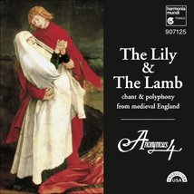 The Lily &amp; The Lamb: Chant &amp; Polyphony from Medieval England [Audio CD] Anonymou - £3.14 GBP
