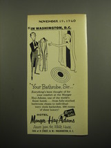1960 Hotel Manger Hay-Adams Ad - In Washington, D.C. Your Bathrobe, Sir - $14.99