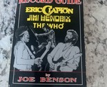 Uncle Joe&#39;s Record Guide : Eric Clapton,Jimi Hendrix,The Who by Benson S... - £23.22 GBP