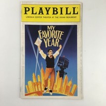 1992 Playbill Lincoln Center Theater My Favorite Year by Ron Lagomarsino - £11.35 GBP