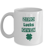 Funny Irish Mug, Gift For Him And Her, Zero Lucks Given, White Coffee, Tea Cup - £18.03 GBP