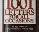 1001 Letters for All Occasions : The Best Models for Every Business and ... - £6.32 GBP