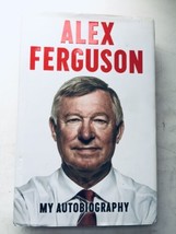ALEX FERGUSON My Autobiography: The Autobiography Of The Legendary Manch... - £5.84 GBP