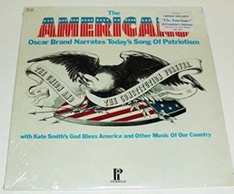 The Americans Oscar Brand Narrates Today&#39;s Song of Patriotism [Vinyl] by... - $19.80