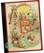 PALMER COX Our Brownies ABC Adventures 1898 Lovely replica book alphabet... - £64.03 GBP
