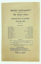 April 1943 Dotty and Daffy Senior Class Livingston Academy Play Program - £10.74 GBP