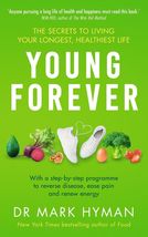 Young Forever: The Secrets to Living Your Longest, Healthiest Life Paperback  - £25.10 GBP