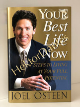 Your Best Life Now by Joel Osteen (2004, Hardcover) - £7.11 GBP