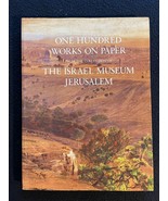 ONE HUNDRED WORKS ON PAPER - ISRAEL MUSEUM - 1986 - 100 DRAWINGS WITH CO... - $9.75