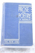 Prose and Poetry of America 1934 Hardcover Vintage Book  L. W. Singer Company - £11.60 GBP