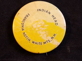 INDIAN HEAD Franconia Notch White Mountains New Hampshire Vintage PINBACK  - £2.96 GBP