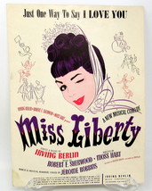 Just One Way Say I Love You Sheet Music Piano Voice 1949 Miss Liberty Vintage  C - £10.04 GBP