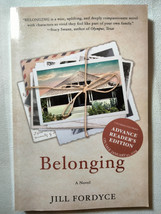 Belonging by Jill Fordyce Trade Paperback Advance Reader Copy - £15.46 GBP