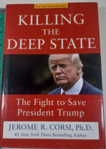 Killing the Deep State: The Fight to Save President Trump - Hardcover very good - £4.71 GBP