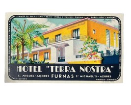 Vintage Hotel Terra Nostra Luggage Tag Sticker S. Miguel-Acores 4-1/2 x ... - $7.25