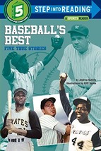 Baseball&#39;s Best: Five True Stories (Step into Reading) [Paperback] Andrew Gutell - £1.48 GBP