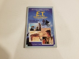 E.T. the Extra-Terrestrial Games and Activities by Smith, Frank Charles - £2.95 GBP