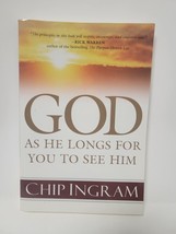 God As He Longs For You To See Him - Chip Ingram - £3.07 GBP