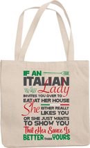 If An Italian Lady Invites You To Eat Over At Her House She Either Really Likes  - £17.37 GBP