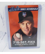 2003 New York Mets Baseball Pocket Schedule Tom Glavine Chase - £1.54 GBP