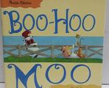 Boo - Hoo Moo [Paperback] Margie Palatini and Keith Graves - £2.34 GBP