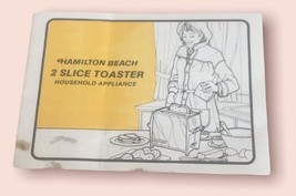 Hamilton Beach 2 Slice Toaster Household Appliance Vintage Instruction B... - $6.80
