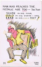 Postcard Man Reached Metalic Age Silver Hair Gold Teeth Lead Feet - £3.69 GBP