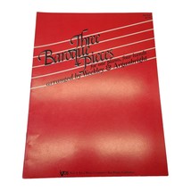 1983 Three Baroque Pieces For One Piano, Four Hands Sheet Music - £7.90 GBP