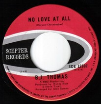 B J Thomas No Love At All 45 rpm Have A Heart Canadian Pressing - $4.94