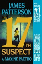 A Women&#39;s Murder Club Thriller Ser.: The 17th Suspect by Maxine Paetro a... - £0.78 GBP