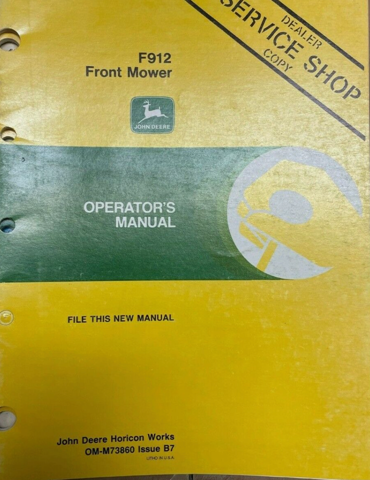John Deere F912 Front Mower Operator Manual OM-M73860 B7 - $6.29