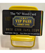 Funny Fake Bankcards ( N WORD CARD) 8 Pack, Free Shipping - $24.99