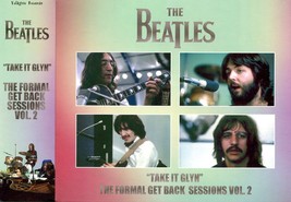 The Beatles - Take It. Glyn The Formal Get Back Sessions Vol. 2 ( 5 Cd Set Slip - £72.73 GBP