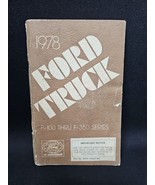 1978 78 Ford F100 F150 F250 F350 Yruck Pickup Owners Manual ORIGINAL Ope... - $576.80 MXN