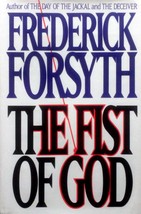 The Fist of God by Frederick Forsyth / 1984 Hardcover First Edition with Jacket - £2.72 GBP