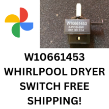W10661453 WHIRLPOOL DRYER SWITCH - $10.00